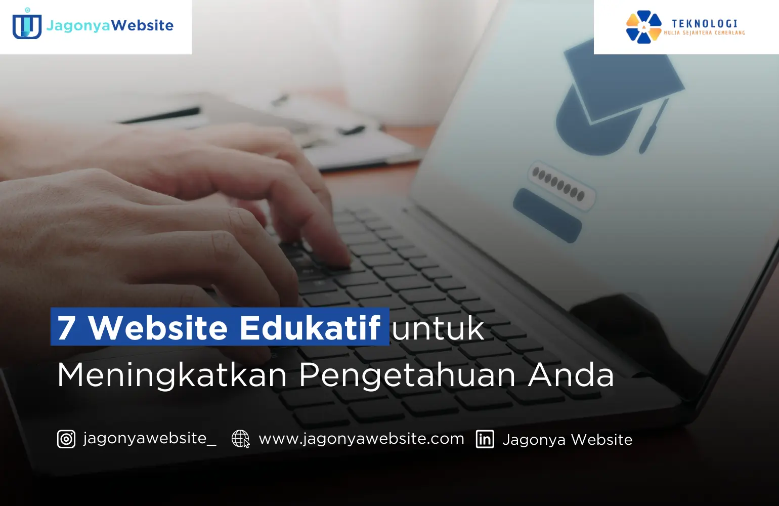 7 Website Edukatif untuk Meningkatkan Pengetahuan Anda
